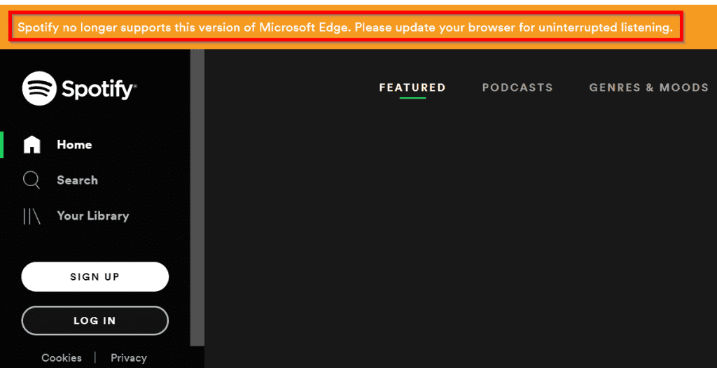 spotify web player - Spotify No Longer Supports This Version of Microsoft Edge (Fix)