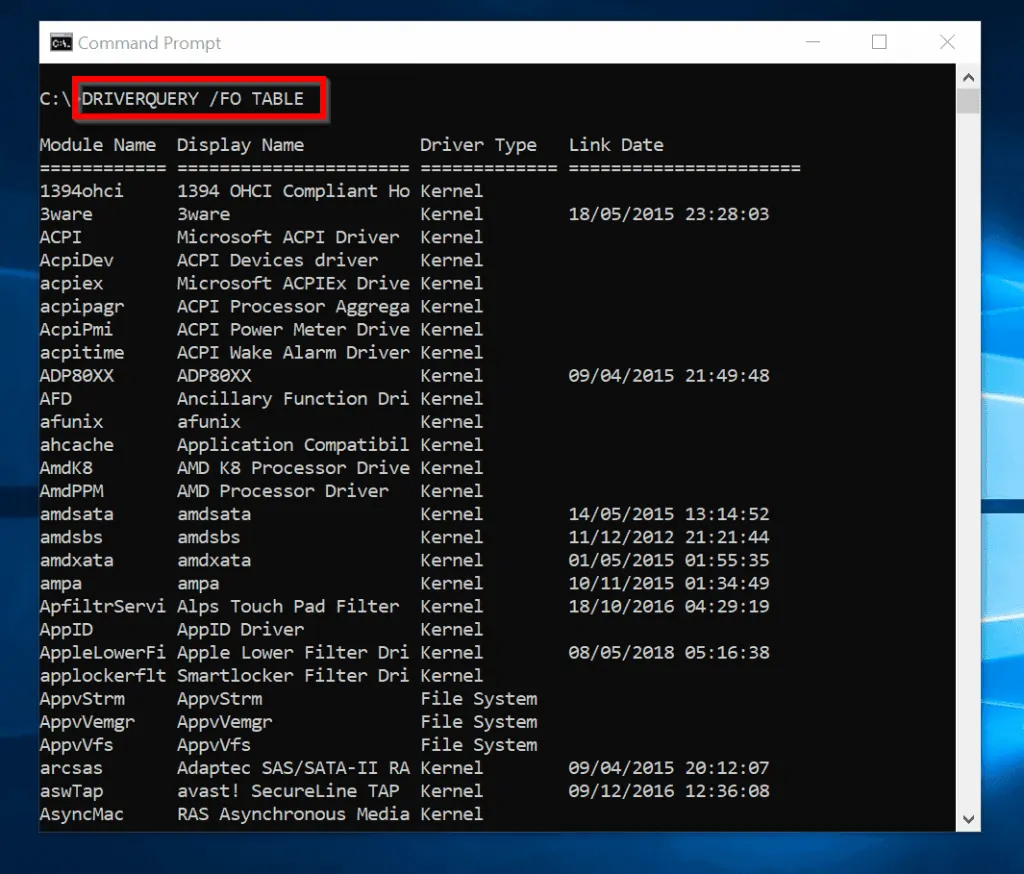 command prompt commands - DRIVERQUERY /FO TABLE