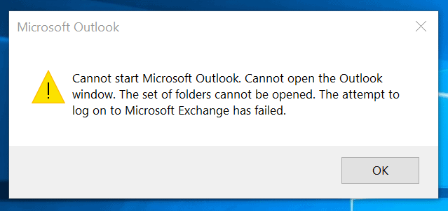 Cannot Start Microsoft Outlook. Cannot open the Outlook window. The set of folders cannot be opened. The attempt to log on to Microsoft Exchange has failed. 