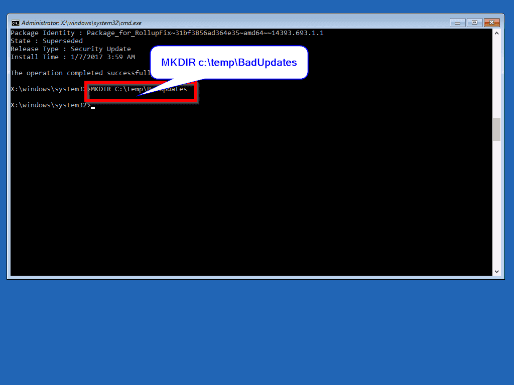 MKDIR - cerate a temp directory to move bad updates