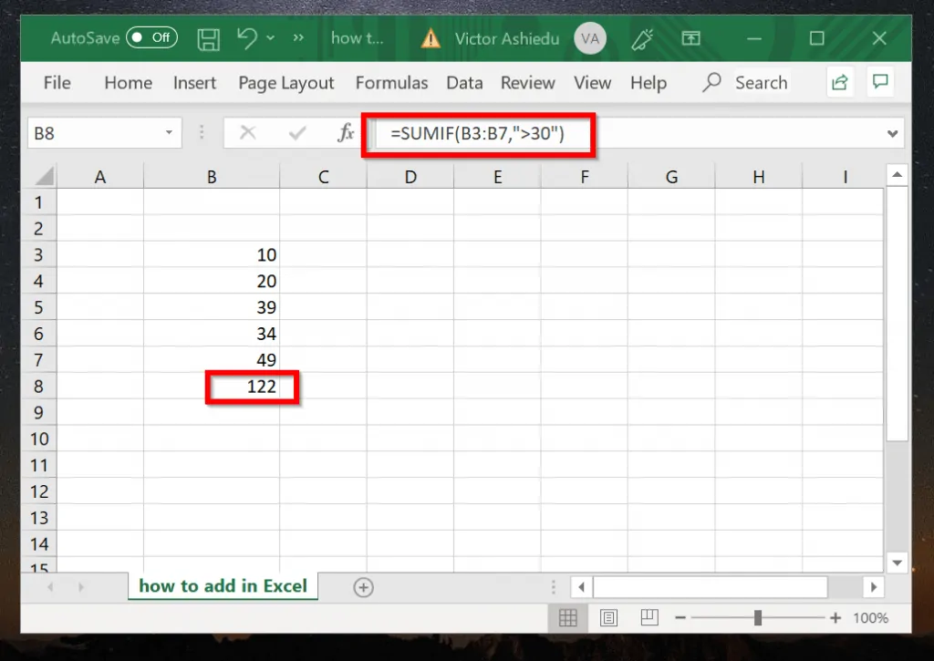 How to Add in Excel with Criteria (SUMIF example)
