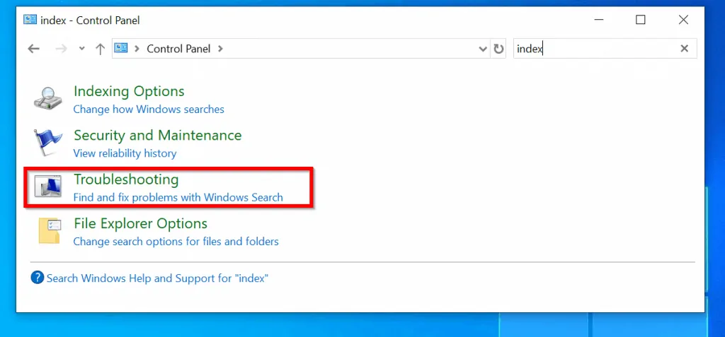 Steps to Fix Windows 10 Search Not Working - method 2: Use Indexing Troubleshooter 