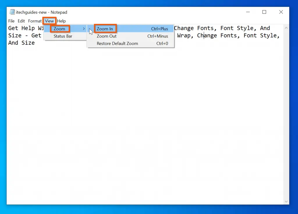 Get Help With Notepad In Windows 10: How to Zoom In, Zoom Out, And Reset Zoom In Notepad