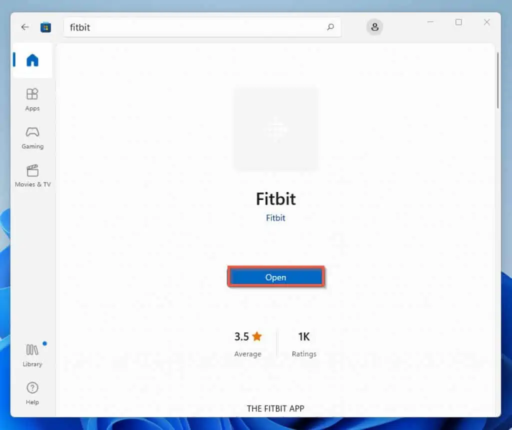 How To Install Fitbit App For Windows 11 Directly From Microsoft Store