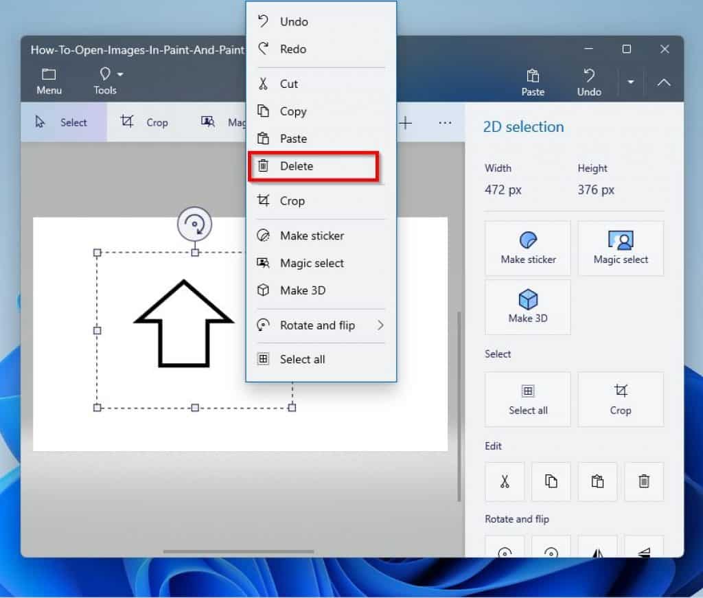 Help With Paint In Windows 11 How To Delete Objects In Paint And Paint 3D