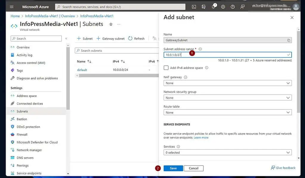2 of 3: Add a GatewaySubnet to the VNet
