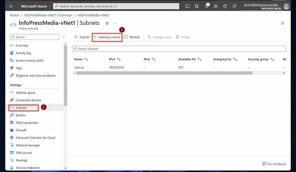 2 of 3: Add a GatewaySubnet to the VNet