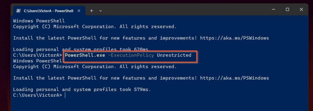 PowerShell.exe -ExecutionPolicy Unrestricted