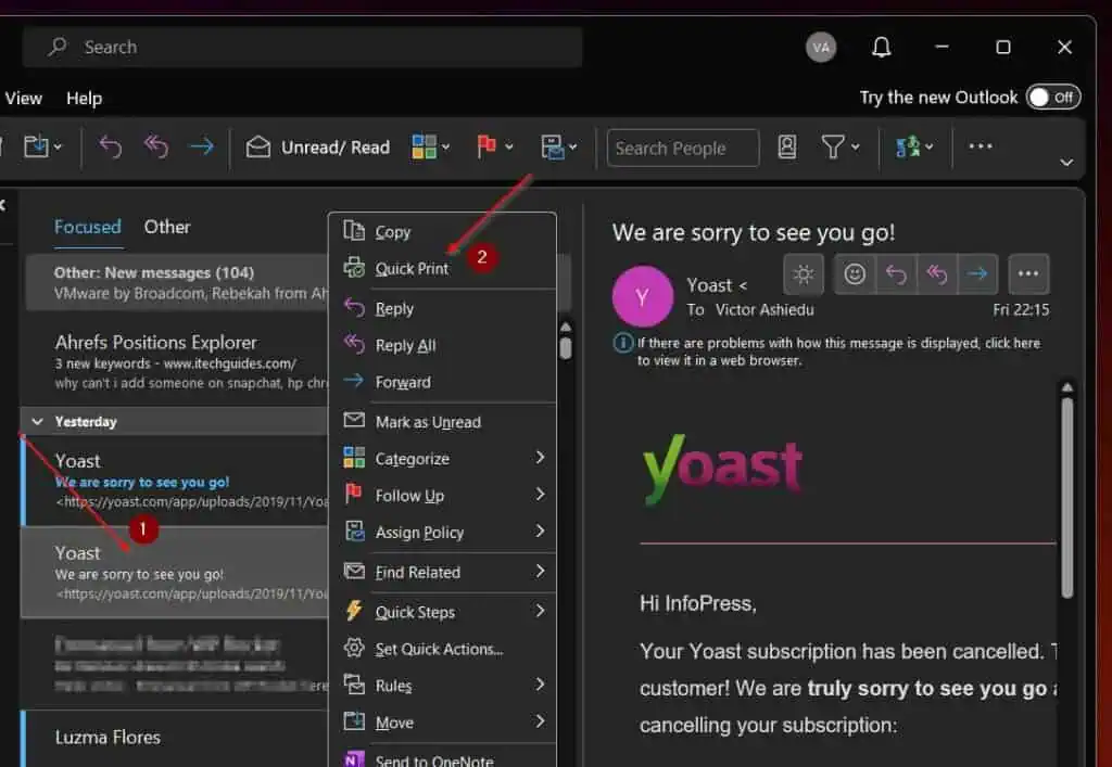 Next, right-click the email and select Quick Print.