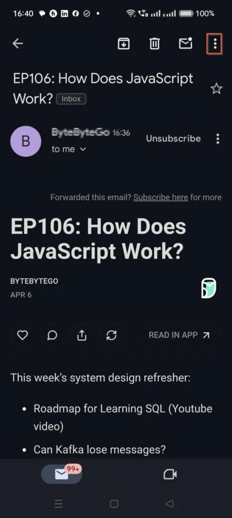 Then, on the top right of the email, click the 3 vertical dots on the top right. 