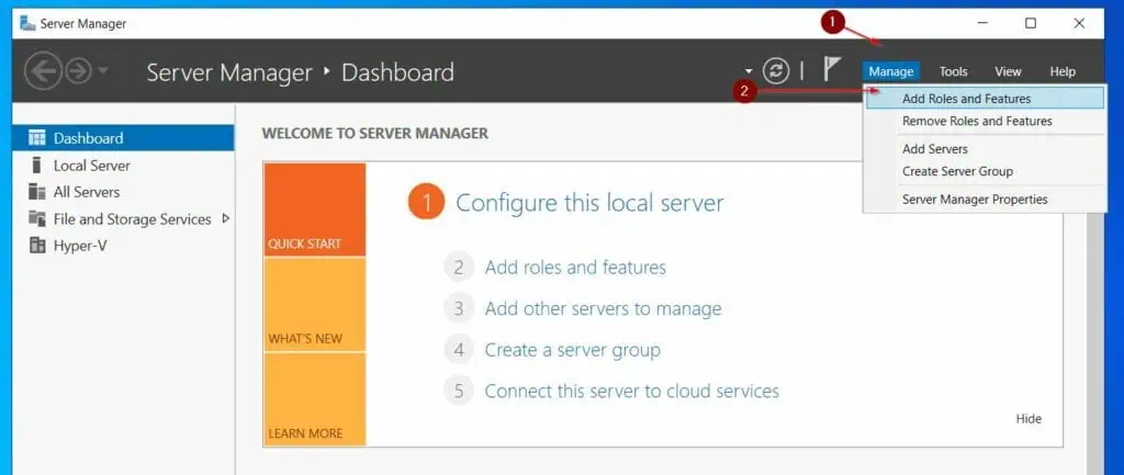 From Server Manager, click Manage > Add Roles and Features