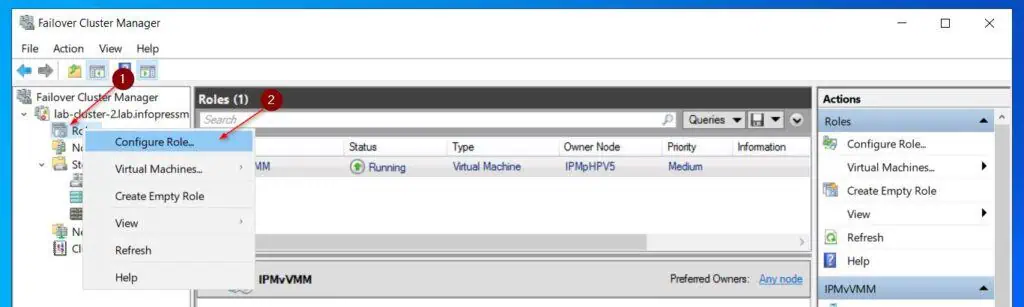Open the Fail Over Cluster Manager from any of the Hyper-V hosts. Then, right-click the Roles node and select Configure Role.