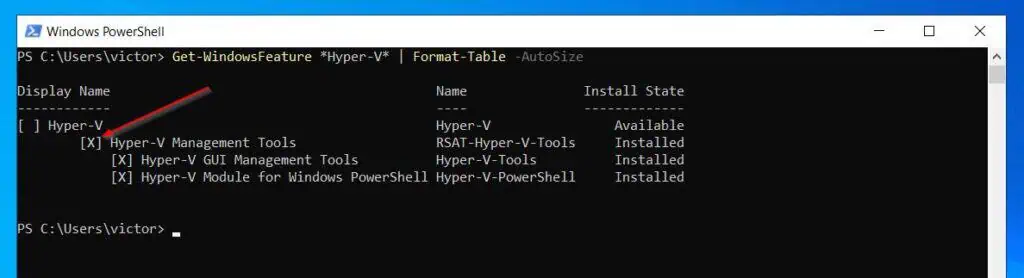 Get-WindowsFeature *Hyper-V* | Format-Table -AutoSize