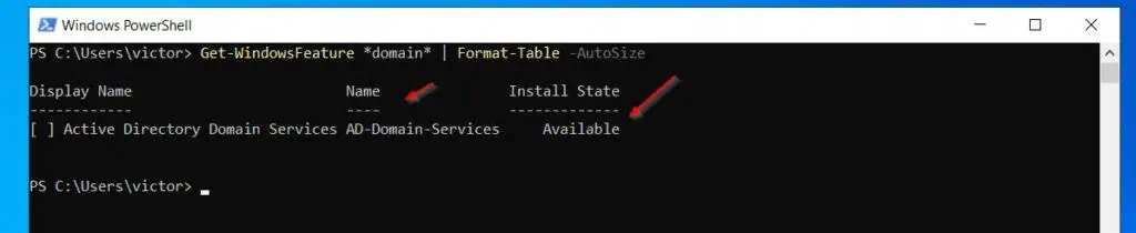 Get-WindowsFeature *domain* | Format-Table -AutoSize