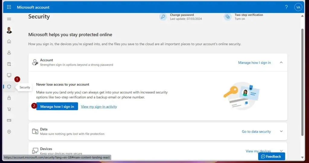 Sign in to your Microsoft account if required. Then, select Security > Manage how I sign in on the menu. 