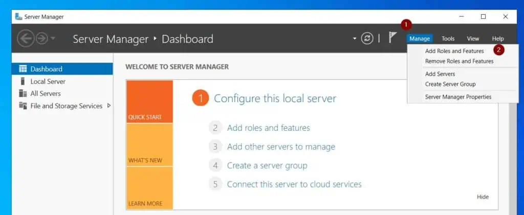 From the Server Manager Manage menu, select Add Roles and Features.