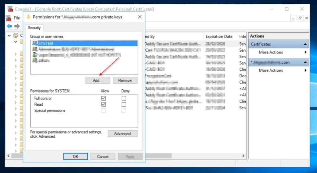 The above action opens the Permissions properties for the certificate's private keys. Click the Add button.