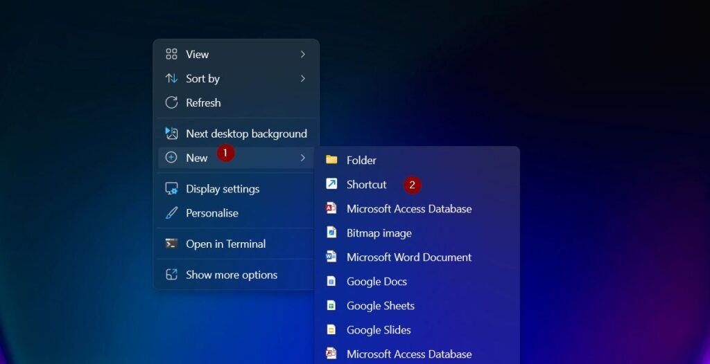 Right-click a space on your desktop, point to New, and choose Shortcut