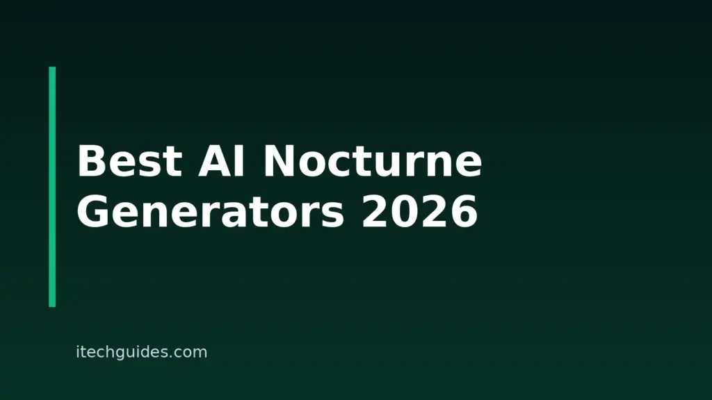 8 Best AI Nocturne Generators In 2026