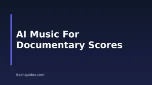 Best AI Music Generators for Documentary Scores in 2026