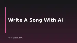 How To Write A Song With AI: An 8-Step Workflow