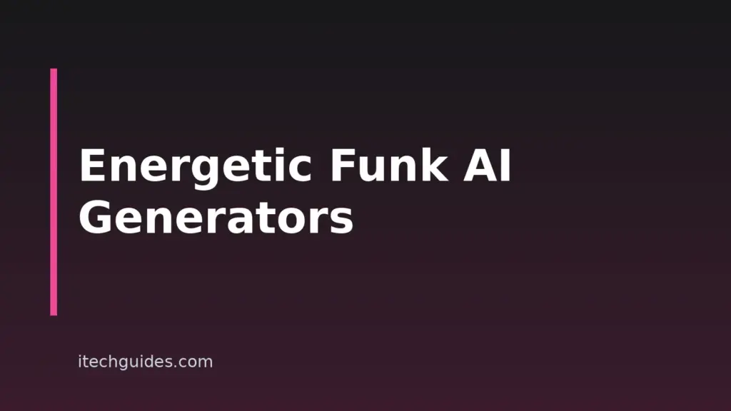 9 Best AI Energetic Funk Music Generators In 2026