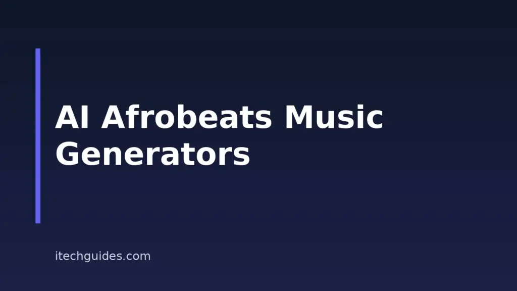 6 Best AI Afrobeats Music Generators for 2026