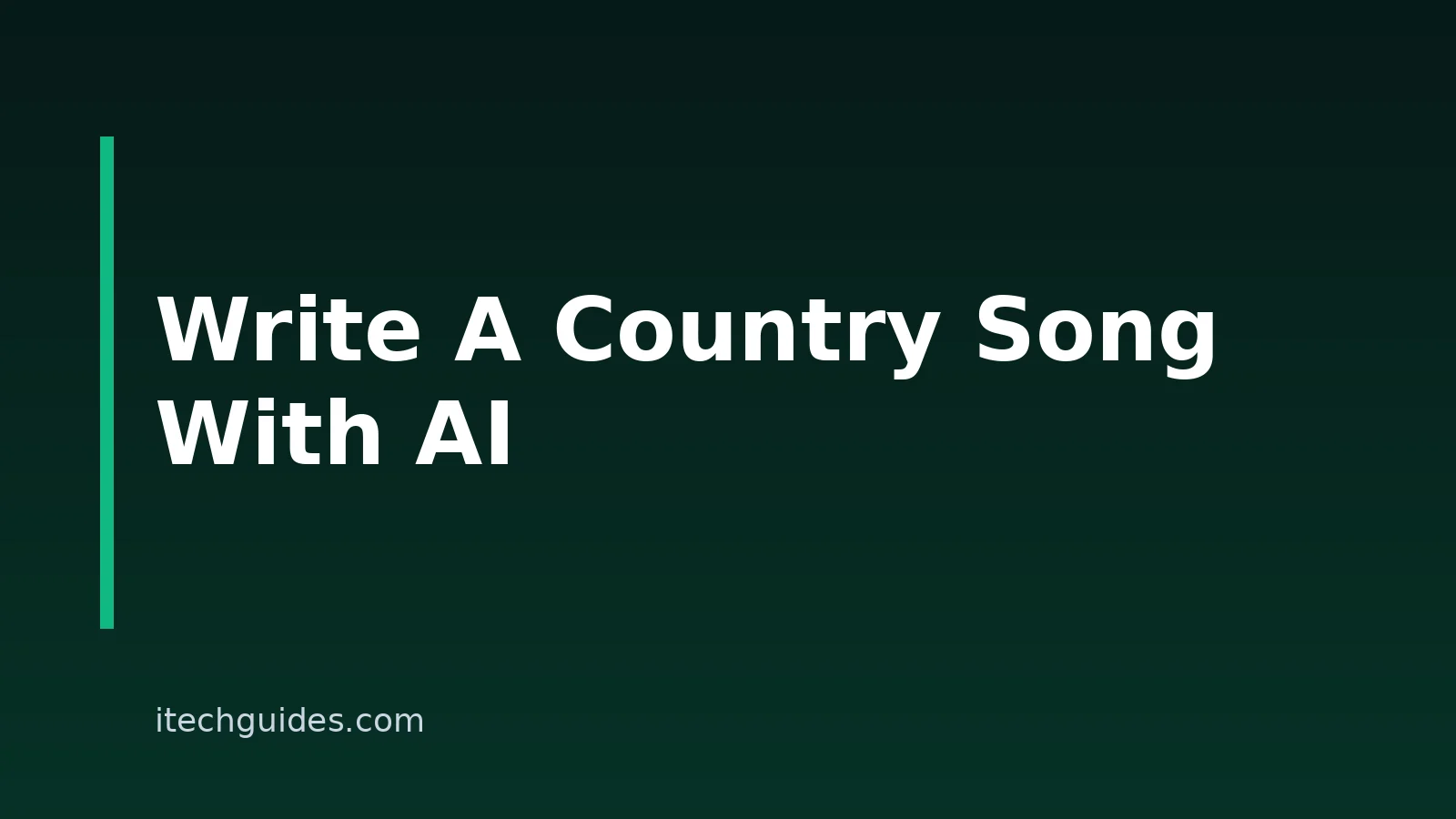 How to Write a Country Song With AI: A Step-by-Step Guide