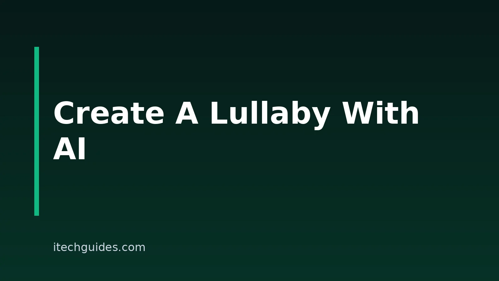 How to Create a Lullaby With AI: A Simple Step-by-Step Guide