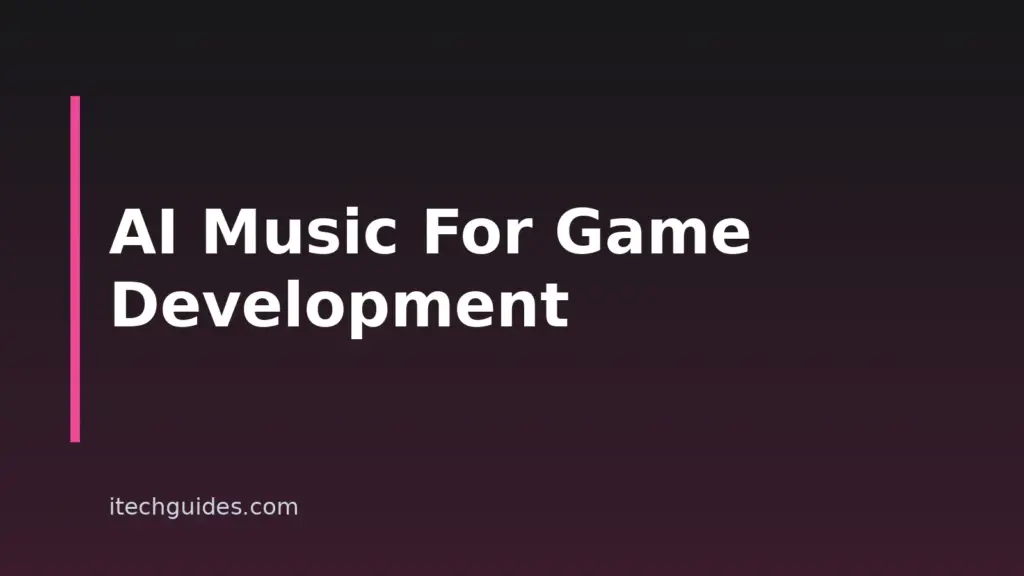 How To Use AI Music For Game Development