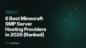 6 Best Minecraft SMP Server Hosting Providers in 2026 (Ranked)